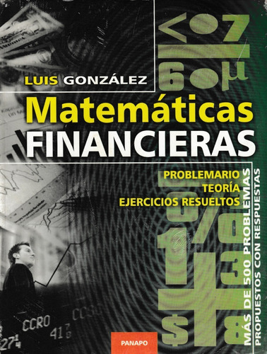 Luis Gonzalez Matematicas Financieras   