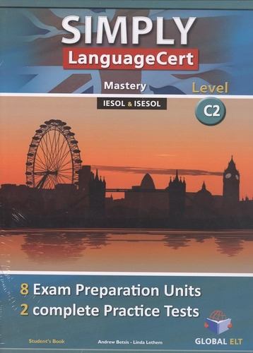Libro Simply Language Cert C2 Exam Preparation & Practice Te