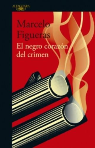 El Negro Corazon Del Crimen