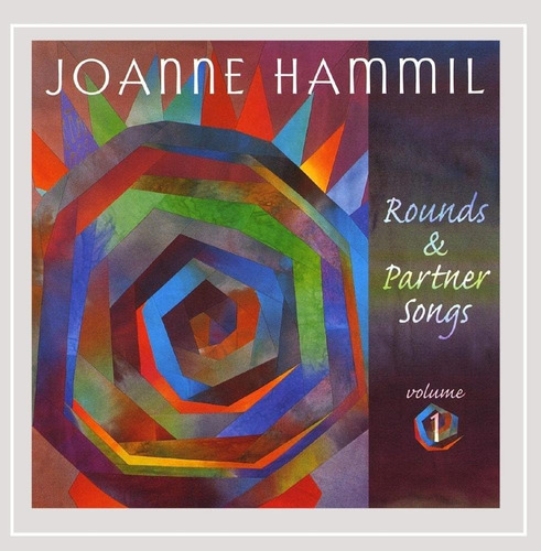 Cd:joanne Hammil - Rounds & Partner Songs Volume 1