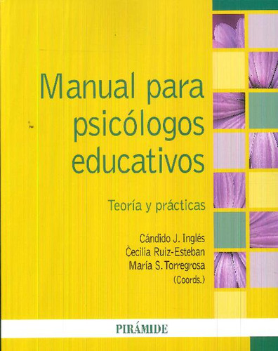 Libro Manual Para Psicólogos Educativos De Candido J. Ingles