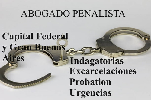 Abogado Penalista Capital Federal Y  Gran Bs. As.