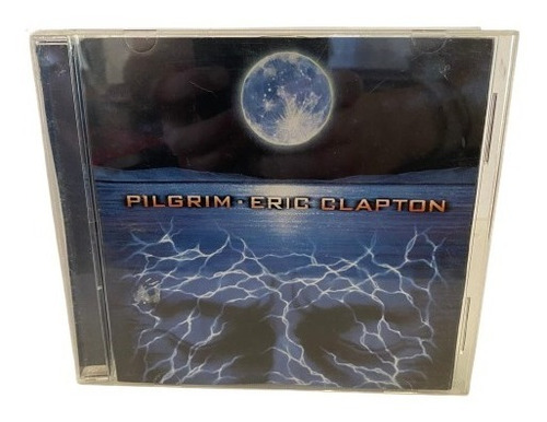 Eric Clapton  Pilgrim Cd Us Usado