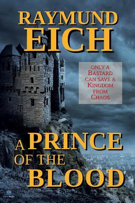 Libro A Prince Of The Blood - Eich, Raymund