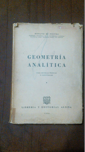 Antiguo Libro Geometria Analitica Año 1956