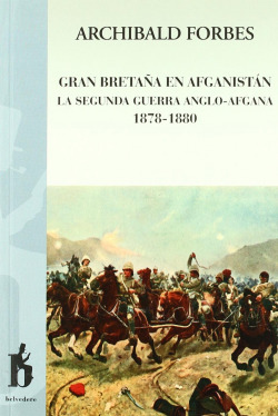 Libro Gran Betraña En Afganistan La Segunda Guerra Anglo Afg