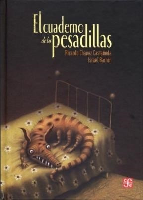 Libro El Cuaderno De Las Pesadillas De Ricardo Chavez Casta¤