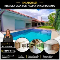 Comprar Casa Con Piscina En Alquiler Condominio Las Palmas Ii
