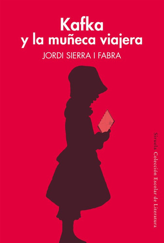 Libro Kafka Y La Muneca Viajera - Sierra I Fabra, Jordi