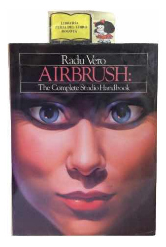 Aerografía - Manual Completo - Radu Vero - En Ingles - 1983