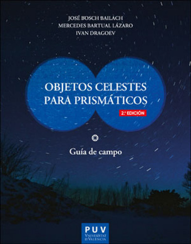 Objetos Celestes Para Prismáticos (2ª Edición) - Bosch Ba