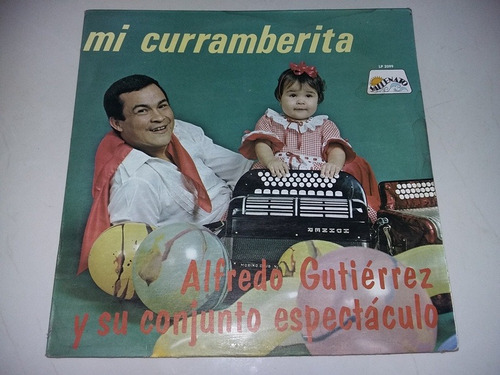 Lp Vinilo Alfredo Gutierrez Mi Curramberita Vallenato Cumbia