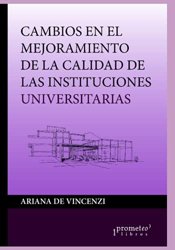 Cambios En El Mejoramiento De La Calidad De Las Institucione