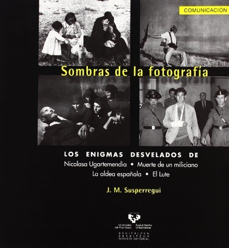 Libro Sombras De La Fotografia : Los Enigmas Desve  De Suspe