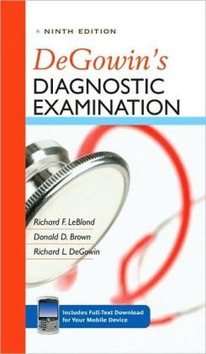 Degowin's Diagnostic Examination, De 007147898-1. Editorial Mcgraw Hill