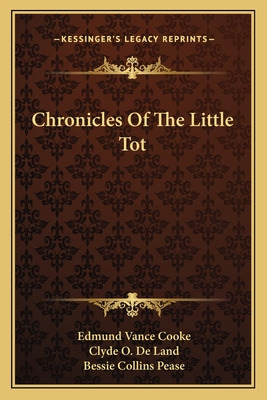 Libro Chronicles Of The Little Tot - Cooke, Edmund Vance