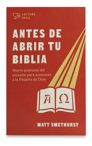 Antes De Abrir Tu Biblia Lectura Fácil