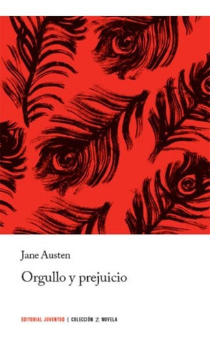 Orgullo Y Prejuicio, Jane Austen, Juventud
