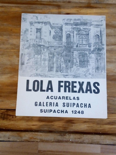Invitación A La Exposición De Obras De Lola Frexas Año 1978
