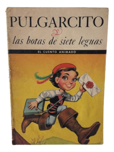 Pulgarcito Y Las Botas De Siete Leguas Año 1965 Fabril 