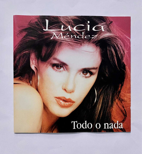 Lucia Mendez Cd Todo O Nada