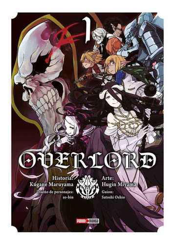 Overlord: Overlord, De Kugane Maruyama. Serie Overlord, Vol. 1. Editorial Panini, Tapa Blanda En Español, 2021
