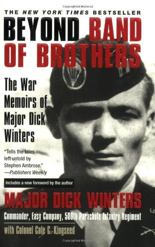 Book : Beyond Band Of Brothers: The War Memoirs Of Major ...