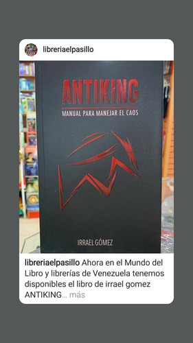 Antiking: Manual Para Manejar El Caos