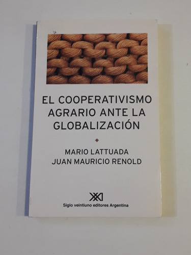 El Cooperativismo Agrario Ante La Globalización Usado  