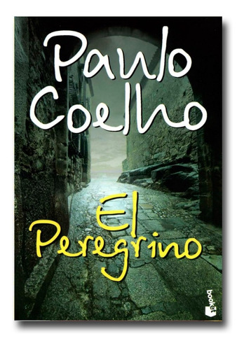 El Peregrino Paulo Coelho Libro Físico