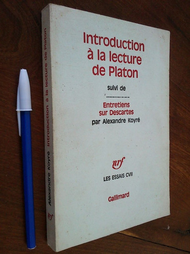 Introduction A Platon - Entretiens Sur Descartes - Koyré