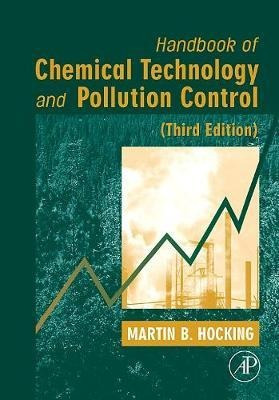 Handbook Of Chemical Technology And Pollution Control - M...