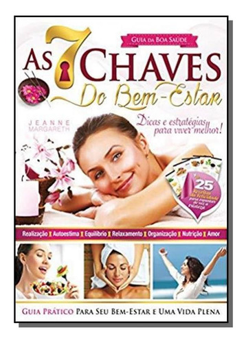 Guia Da Boa Saude: As 7 Chaves Do Bem Estar, De Jeanne Margareth. Editora Coquetel - Grupo Ediouro, Capa Mole Em Português, 2021