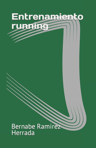 Libro: Entrenamiento Corriendo (edición En Español)