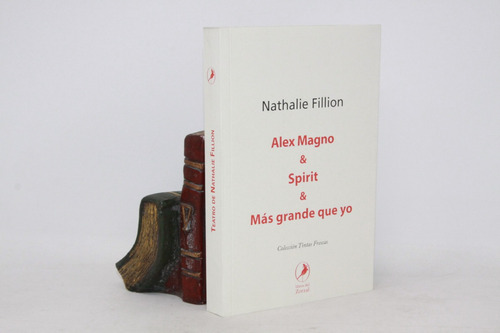 Nathalie Fillion - Alex Magno - Spirit - Más Grande Que Yo