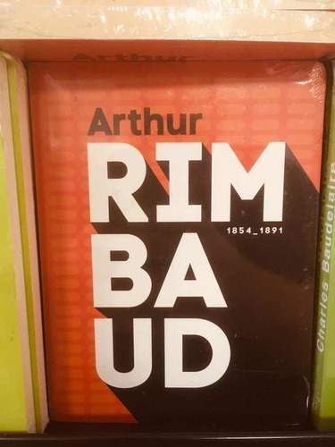 Rimbaud 1854/1891 - Colección Poesía El País - Nuevo
