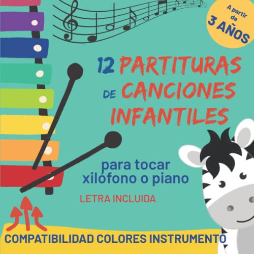 12 Partituras De Canciones Infantiles Para Xilofono O Piano, De Music School, Juanita. Editorial Independently Published, Tapa Blanda En Español, 2022