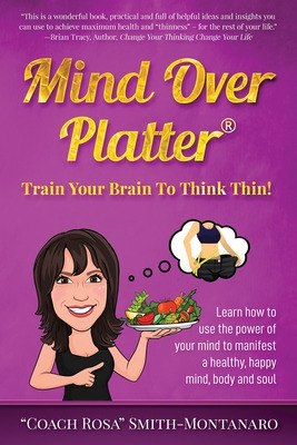 Libro Mind Over Platter: Train Your Brain To Think Thin! ...