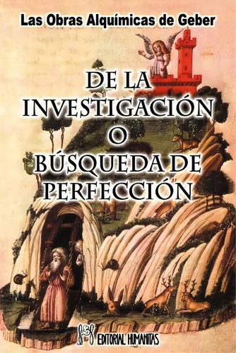 De La Investigacion O Busqueda De Perfeccion, De Geber. Editorial Humanitas - Espa A, Tapa Blanda En Español, 2000