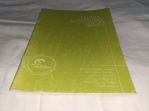 Teoria Atomica Molecular Gases - Erwin, Daniela - Eudeba (Usado)