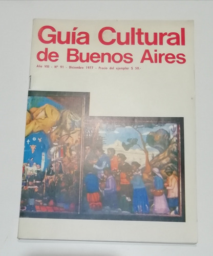 Guía Cultural Buenos Aires #91 Año 1977