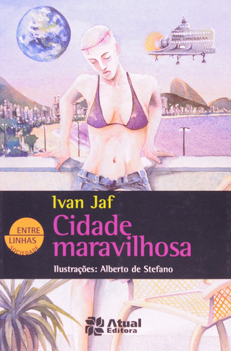 Cidade maravilhosa, de Jaf, Ivan. Editorial Somos Sistema de Ensino, capa mole em português, 2009