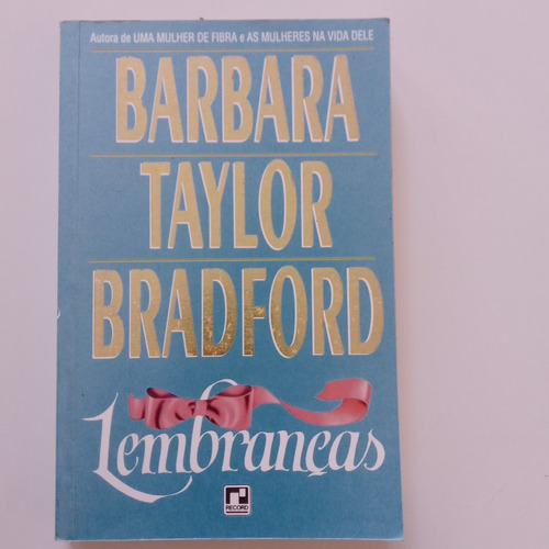 Livro Lembranças Barbara, Taylor Bradford