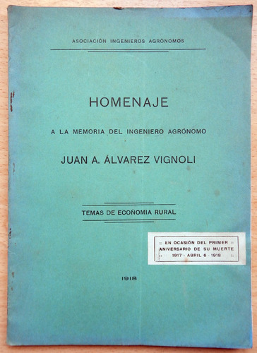 Homenaje A La Memoria Del Ingeniero Juan Alvarez Vignoli