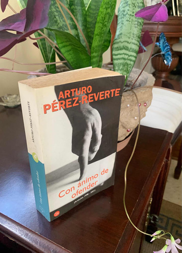 Con Ánimo De Ofender - Arturo Pérez-reverte