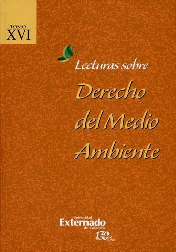 Libro Lecturas Sobre Derecho Del Medio Ambiente. Tomo Xvi