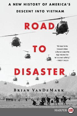 Libro Road To Disaster - Brian Vandemark