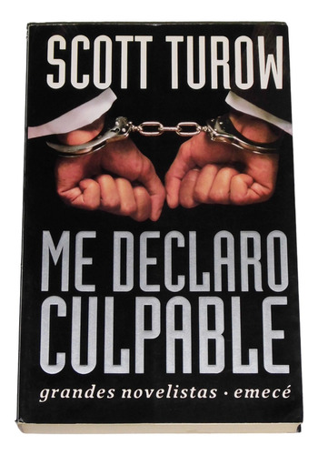 Me Declaro Culpable / Scott Turow