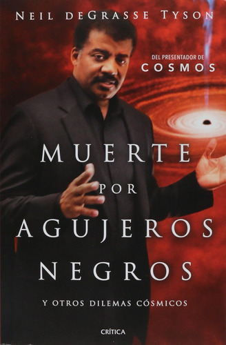 Libro: Muerte Por Agujeros Negros (spanish Edition)