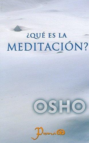 ¿que Es La Meditacion?